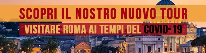 Visitare roma corona virus cosa fare